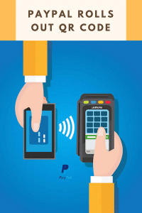 PayPal Rolls out new QR Code