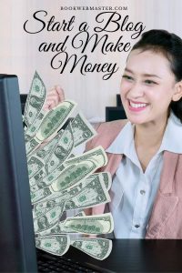 Start a Blog and Make Money