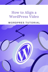 Center Align a Video in WordPress