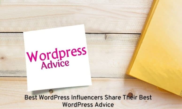 Best WordPress Advice